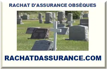 RACHAT D'ASSURANCE OBSÈQUES